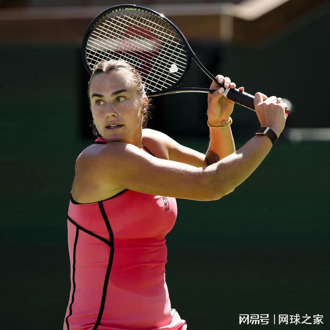 世界杯客户端下载安装-事不过三？萨巴伦卡再进印第安维尔斯决赛，誓破亚军心魔